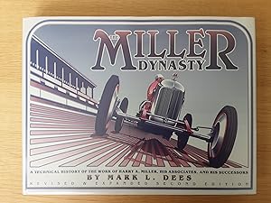 The Miller dynasty: A technical history of the work of Harry A. Miller, his associates, and his s...