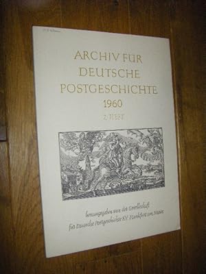 Bild des Verkufers fr Von den Anfngen des Boten- und Postwesens in (Essen-)Werden (in: Archiv fr Deutsche Postgeschichte 1960, 2. Heft) zum Verkauf von Versandantiquariat Rainer Kocherscheidt