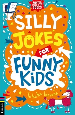 Seller image for Silly Jokes for Funny Kids for sale by GreatBookPrices