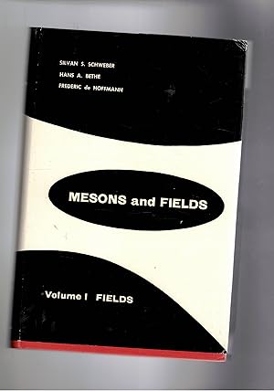 Seller image for Mesons and Fields. Vol. I-II. for sale by Libreria Gull