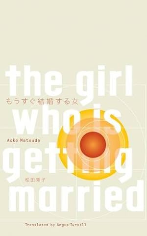 Immagine del venditore per The Girl Who is Getting Married (Keshiki): 5 venduto da WeBuyBooks
