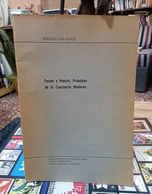 Seller image for Fausto, Hamlet, prototipos de la conciencia moderna for sale by Libros de Ultramar Alicante