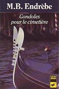 Immagine del venditore per Gondoles pour le cimetiere venduto da Dmons et Merveilles