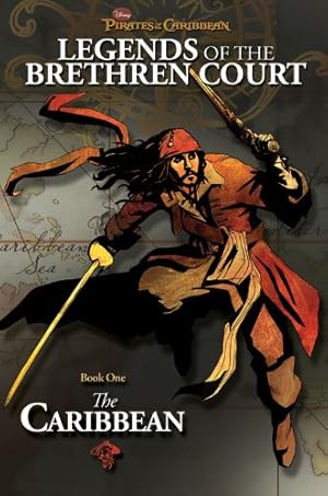 Seller image for The Caribbean (Pirates of the Caribbean: Legends of the Brethren Court, Book 1) for sale by -OnTimeBooks-