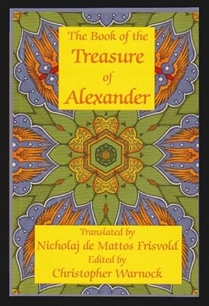 Immagine del venditore per The Book of the Treasure of Alexander : Ancient Hermetic Alchemy & Astrology venduto da Gates Past Books Inc.