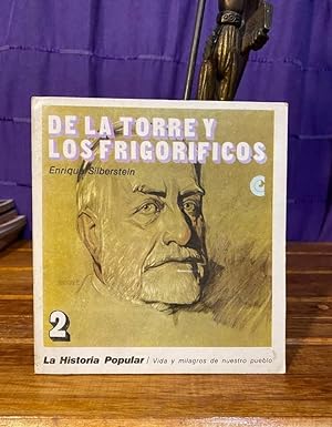 Immagine del venditore per De La Torre y los Frigorificos / La historia popular venduto da Libros de Ultramar Alicante