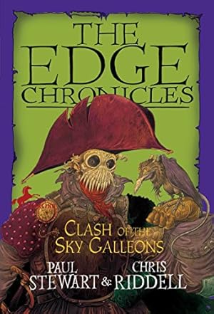 Seller image for Edge Chronicles: Clash of the Sky Galleons (The Edge Chronicles) for sale by -OnTimeBooks-