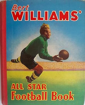 The Bert Williams All Star Football Book