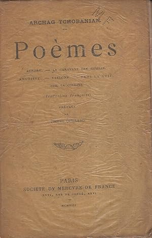 Imagen del vendedor de Pomes : Aurore. - La Caravane des heures. - Angoisse. - Visions. - Dans la nuit. - Sur la Colline. Prface de Pierre Quillard a la venta por PRISCA