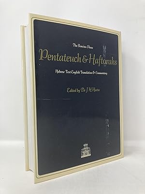 The Pentateuch and Haftorahs: Hebrew Text English Translation and Commentary (English and Hebrew ...