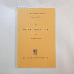Bild des Verkufers fr Kant und der Rechtsstaat zum Verkauf von Gebrauchtbcherlogistik  H.J. Lauterbach