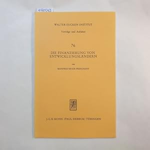 Bild des Verkufers fr Die Finanzierung von Entwicklungslndern : e. Herausforderung fr d. Industriestaaten zum Verkauf von Gebrauchtbcherlogistik  H.J. Lauterbach