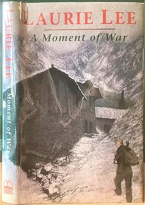 Seller image for A MOMENT OF WAR (Signed Presentation Copy) for sale by Chaucer Bookshop ABA ILAB