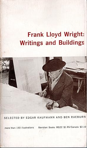Imagen del vendedor de Frank Lloyd Wright: Writings and Buildings a la venta por Pages For Sages