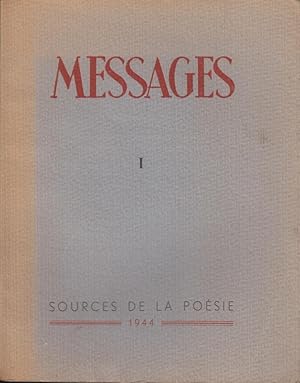 Seller image for Messages - I. - Clef de la Posie for sale by PRISCA