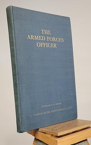 Bild des Verkufers fr The Armed Forces Officer, Department of the Army Pamphlet No. 600-2 zum Verkauf von Henniker Book Farm and Gifts