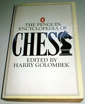 Immagine del venditore per The Penguin Encyclopedia of Chess (Penguin Handbooks) venduto da WeBuyBooks 2