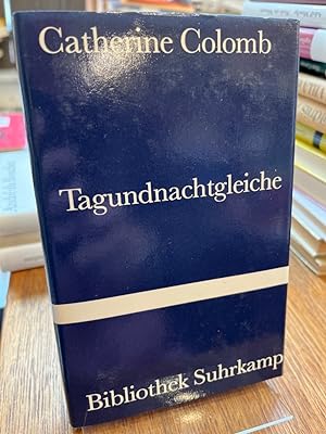 Seller image for Tagundnachtgleiche. Aus dem Franzsischen von Marcel Schwander. (= Bibliothek Suhrkamp Band 971). for sale by Altstadt-Antiquariat Nowicki-Hecht UG
