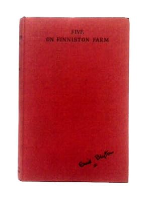 Seller image for Five on Finniston Farm for sale by World of Rare Books