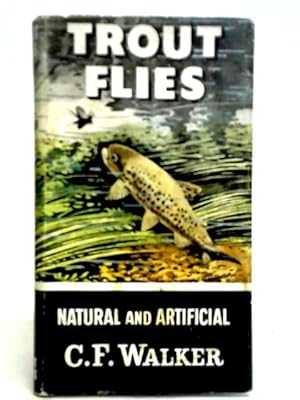 Bild des Verkufers fr Trout Flies: Natural and Artificial zum Verkauf von World of Rare Books