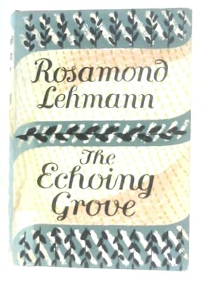 Seller image for The Echoing Grove for sale by World of Rare Books