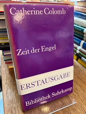 Bild des Verkufers fr Zeit der Engel. Roman. (= Bibliothek Suhrkamp Band 1016). Aus dem Franzsischen von Maria Dessauer. Nachwort von Gertrud Leutenegger. zum Verkauf von Altstadt-Antiquariat Nowicki-Hecht UG