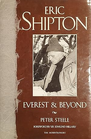 Eric Shipton: Everest and Beyond