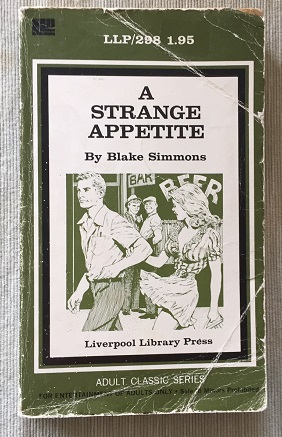 Bild des Verk�ufers f�r A Strange Appetite zum Verkauf von Augustine Funnell Books