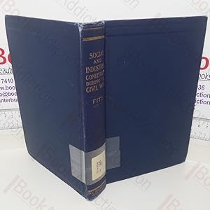 Seller image for Social and Industrial Conditions in the North During the Civil War for sale by BookAddiction (ibooknet member)