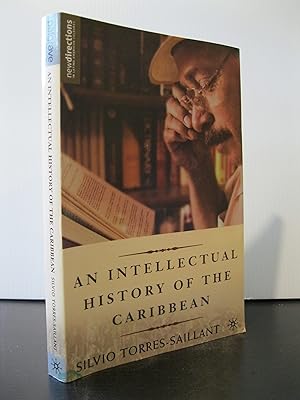 Immagine del venditore per AN INTELLECTUAL HISTORY OF THE CARIBBEAN venduto da MAPLE RIDGE BOOKS