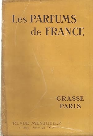 Imagen del vendedor de Les Parfums de France - Grasse Paris - Revue mensuelle - 5e anne - Janvier 1927 - N 47 a la venta por PRISCA