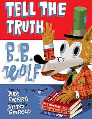 Immagine del venditore per Tell the Truth, B.B. Wolf venduto da savehere619