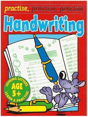 Seller image for Handwriting 5-7: Joining Letters (Practise Practise Practise S.) for sale by WeBuyBooks