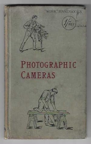 Photographic Cameras and Accessories. Comprising how to make cameras, dark slides, shutters and s...