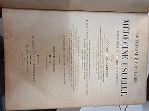 DICTIONNAIRE POPULAIRE DE MEDECINE USUELLE D HYGIENE PUBLIQUE ET PRIVEE - 2 VOLUME