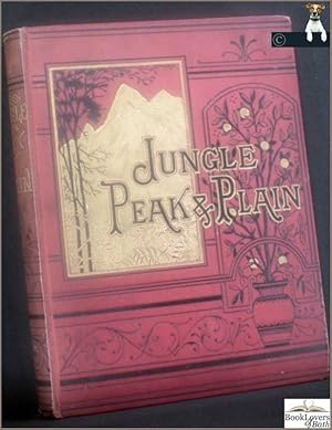 Jungle, Peak, and Plain: A Boy's Book of Adventure