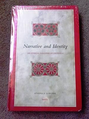 Narrative and Identity: An Ethical Reading of Exodus 4