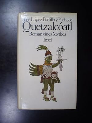 Bild des Verkufers fr Quetzalcoatl. Roman eines Mythos zum Verkauf von Buchfink Das fahrende Antiquariat