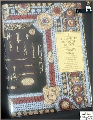 Seller image for The Ashley Book of Knots: With Amendments by Geoffrey Budsworth for sale by BookLovers of Bath