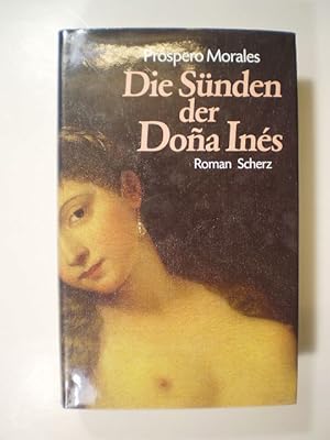 Bild des Verkufers fr Die Snden der Dona Ins. Roman zum Verkauf von Buchfink Das fahrende Antiquariat