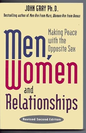 Seller image for Men, Women and Relationships: Making Peace With the Opposite Sex for sale by -OnTimeBooks-