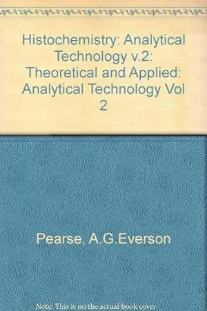 Seller image for Analytical Technology (v.2) (Histochemistry: Theoretical and Applied) for sale by WeBuyBooks
