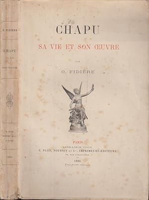 Image du vendeur pour Chapu : sa vie et son oeuvre / par O. Fidire mis en vente par PRISCA