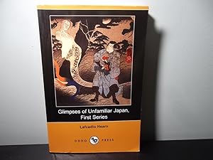 Seller image for Glimpses of an Unfamiliar Japan (First Series) for sale by Eastburn Books