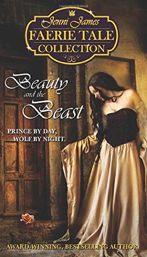 Seller image for Beauty and the Beast (Jenni James Faerie Tale Collection) for sale by -OnTimeBooks-