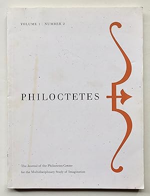 Bild des Verkufers fr Philoctetes: The Journal of the Philoctetes Center for the Multidisciplinary Study of Imagination, Volume 1, Number 2 zum Verkauf von George Ong Books