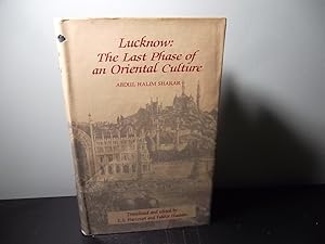 Seller image for Lucknow: The Last Phase of an Oriental Culture for sale by Eastburn Books