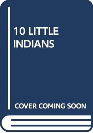 Bild des Verkufers fr 10 Little Indians zum Verkauf von -OnTimeBooks-