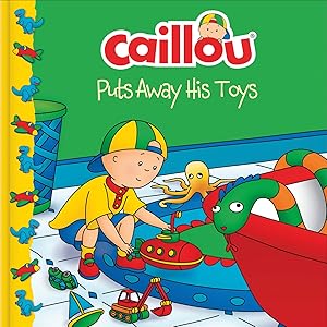 Immagine del venditore per Caillou Puts Away His Toys venduto da moluna