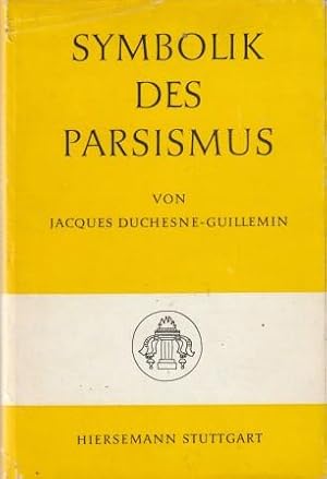 Seller image for Symbolik des Parsismus. for sale by Versandantiquariat Dr. Uwe Hanisch